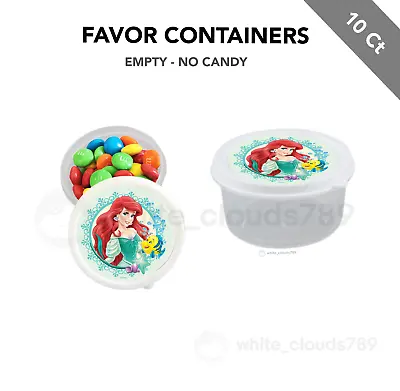 10 Little Mermaid Ariel Party Favor Small Candy Containers 2.3 Oz Fillable Treat • $10.25