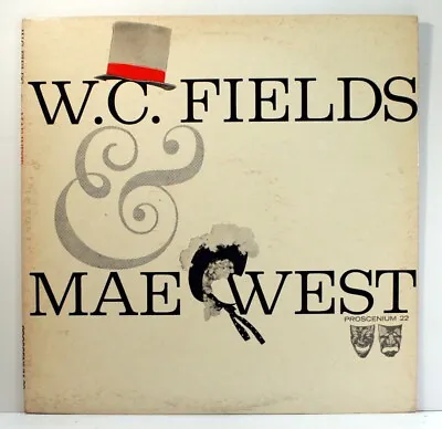 W.C. Fields & Mae West LP [Proscenum 22 PR22-B] • $8