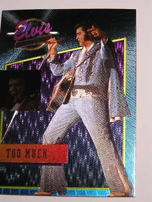 ELVIS PRESLEY 1992 River Group Too Much Dufex  Card #23 Of 40 • $15