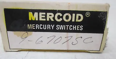 MERCOID  9-6707SC   MERCURY SWITCH   ( Lot Of 2) • $40