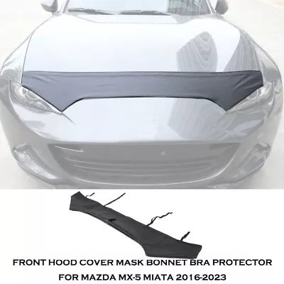 Black Front Hood Cover Mask Bonnet Bra Protector For Mazda MX-5 Miata 2016-2023 • $74.99