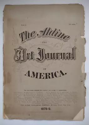Antique The Aldine The Art Journal Of America Magazine 1878-9 Complete • $19.99