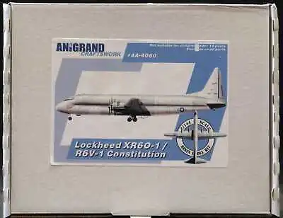 Anigrand Models 1/144 LOCKHEED XR60-1 R6V-1 CONSTITUTION • $167.84