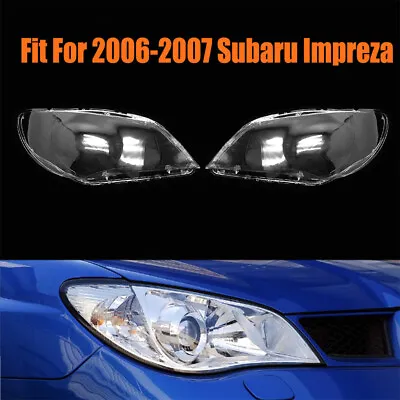 Fit For Subaru Impreza 2006-2007 Headlight Headlamp Clear Lens  Cover Pair • $235.64