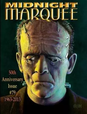 Midnight Marquee 50Th Anniversary Issue 1963-2013 #79 • $23.99