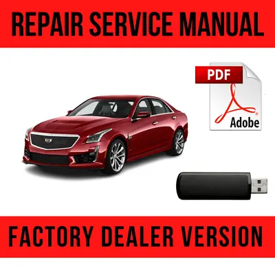 Cadillac CTS + CTS-V 2014-2019 Factory Repair Manual USB • $16.49