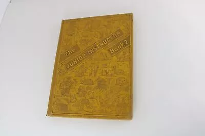 Vintage The Junior Instructor Book 2 1940s Illustrated Children's Encyclopedia • $4.99