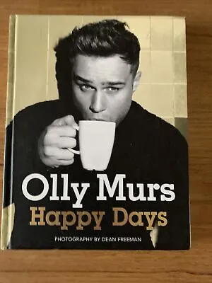 Happy Days - Illustrated Autobiography By Olly Murs (Hardcover 2012) 1st/1st • £8.95