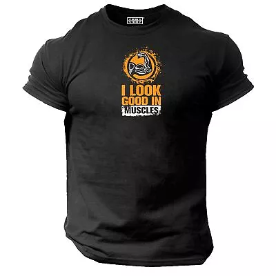 I Look Good In Muscles T Shirt Gym Clothing Bodybuilding Workout MMA Gymwear Top • £10.99