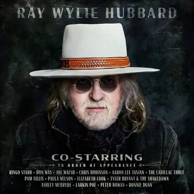 Ray Wylie Hubbard - Co-Starring [New Vinyl LP] Gatefold LP Jacket • $21.79