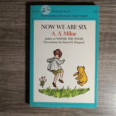 $3.75 • Buy Now We Are Six By A. A. Milne Pooh Poetry Vintage 1976 Dell Yearling Paperback