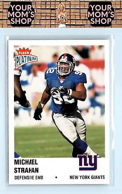 2003 Fleer Platinum #113 Michael Strahan • $2.48