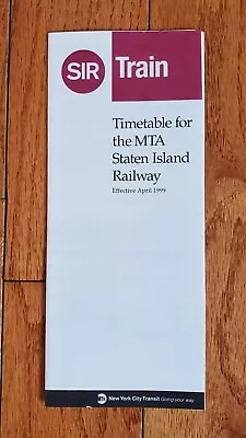 1999 Sir Staten Island Railway Mta Timetable Nyc Subway Nycta Ny Nyc Transit • $19.99