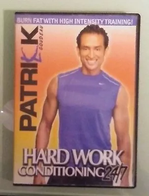 Patrick Goudeau  HARD WORK CONDITIONING 24 7 24/7 DVD • $7.07