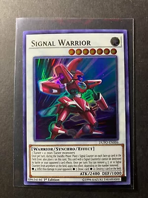 Yugioh - Signal Warrior (Ultra Rare) (1st Edition) - DUPO-EN006 (P) • $1.45