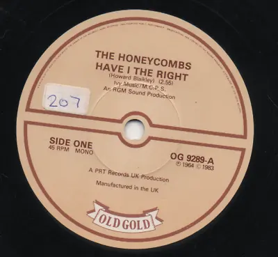 The Honeycombs - Have  The Right / That's The Way. (uk 1983 Old Gold Og 9289) • £2.99