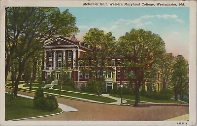 McDaniel Hall Western Maryland College Westminster MD Posted Linen VTG Post Card • $10.56