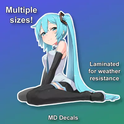 Hatsune Miku Sticker Cute Anime Girl Laminated Glossy Vinyl Vocaloid • $3.50