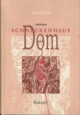 Zwischen Schneckenhaus Und Dom • £27.22