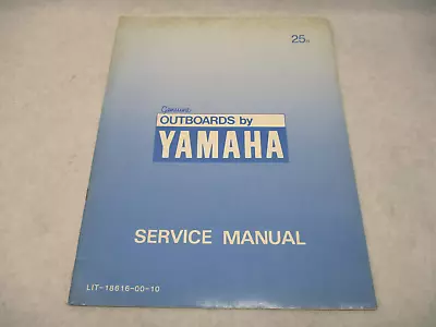 LIT-18616-00-10 1983 Yamaha Outboard Supplementary Service Manual 25N • $20.13