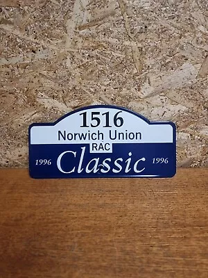 1996 Norwich Union Classic Original Rally Plate For # 1516 Rac Motor Sports  • £24.95