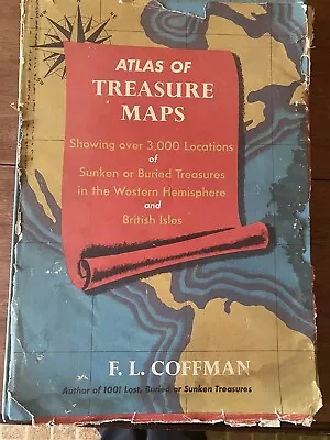 ATLAS OF TREASURE MAPS By F.L. COFFMAN • $50