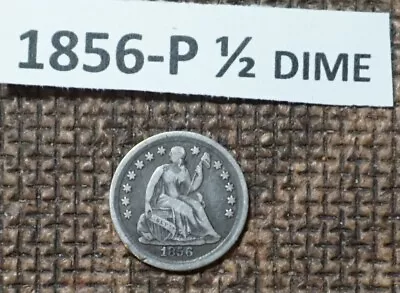 1856-p Seated Liberty Half Dime Us 90% Silver Coin Vf-xf • $8.50