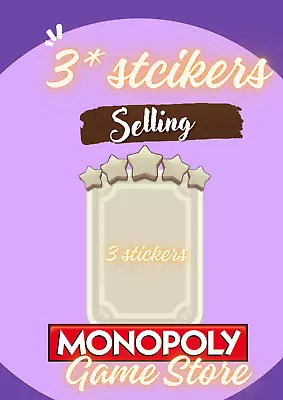 Monopoly Go 3 Star Sticker Card ☆☆☆ • $3.26