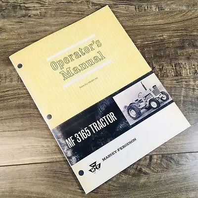 Massey Ferguson Mf 3165 Utility Tractor Operators Manual Owners Book • $14.97