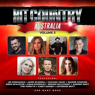 $19.95 • Buy HIT COUNTRY AUSTRALIA Vol 3 Feat. Lee Kernaghan, Kasey Chambers, Adam Brand CD