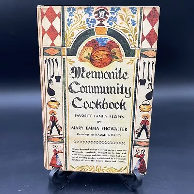 Mennonite Community Cookbook : Favorite Family Recipes By Mary E. Showalter... • $48