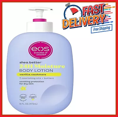 Eos Shea Better Vanilla Cashmere Body Lotion 16 Fl Oz For Dry Skin Moisturizer • $13.89