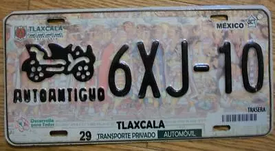 MEXICO State Of TLAXCALA LICENSE PLATE 2015/17- 6XJ-10  AUTOANTIGUO  ANTIQUE CAR • $59.99