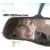 Mike Stern These Times (CD) Album EXCELLENT CONDITION • £15