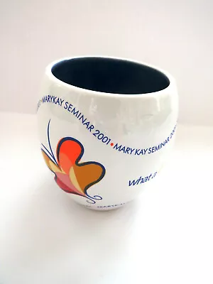 MARY KAY 2001 Seminar Coffee Mug   What A Vision   What A Life  Souvenir Mug • $12