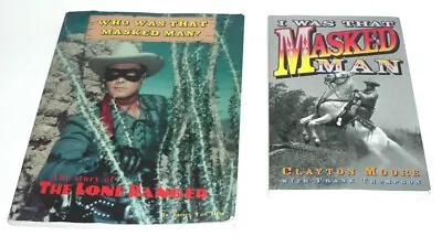 $16.75 • Buy Lone Ranger 2 Book Lot: Who .. (Van Hise) & I Was That Masked Man (Clayton Moore