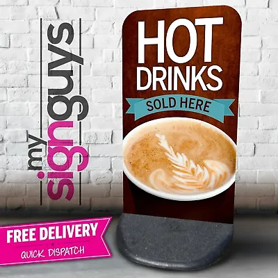 Hot Drinks A Board Pavement Sign Outdoor Ecoflex 2 Cafe Catering Aboard • £84.99