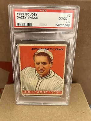 1933 Goudey Arthur Dazzy Vance Card PSA 2.5 Good + • $250