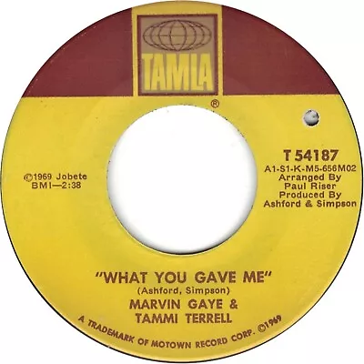 Marvin Gaye & Tammi Terrell – What You Gave Me - Tamla T54187 USA 1969 VG+ • £1.29