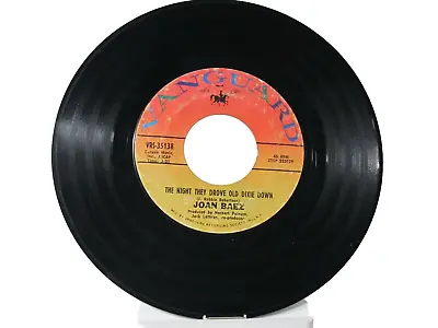 45 Record - Joan Baez - The Night They Drove Old Dixie Down  • $1.49