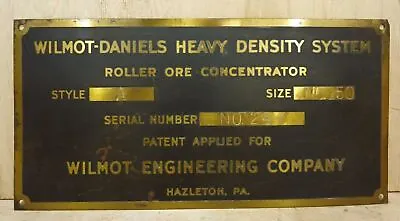 WILMOT-DANIELS HEAVY DENSITY ROLLER ORE CONCENTRATOR Old Brass Nameplate Sign • $44