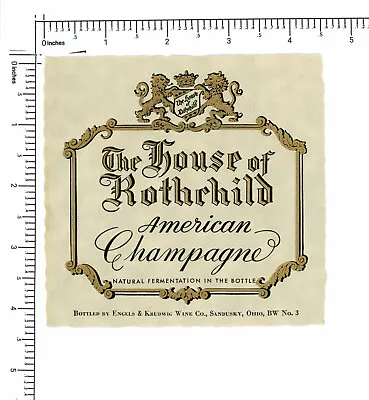 Vintage Wine Label The House Of Rothchild American Champagne Sandusky OH -9249 • $3.58