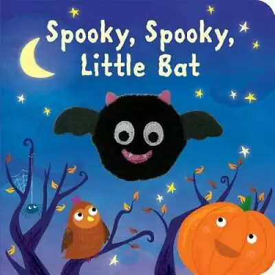 Spooky Spooky Little Bat (Finger Puppet Books) - Board Book - GOOD • $3.78