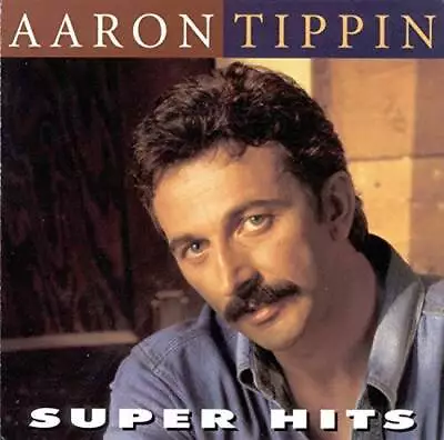 Super Hits - Audio CD By Aaron Tippin - VERY GOOD • $6.19