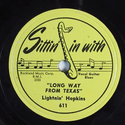 $8 • Buy Blues 78 LIGHTNIN' HOPKINS Long Way From Texas SITTIN' IN WITH 611 HEAR 804
