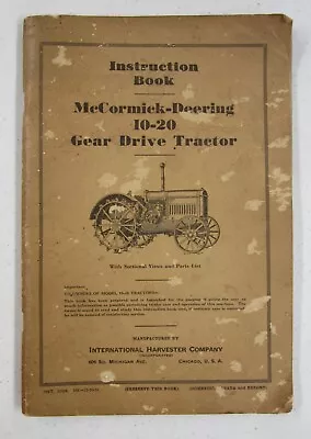 Vintage McCormick-Deering 10-20 Gear Drive Tractor Instruction Book Manual 1935 • $44.99