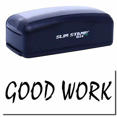 £25.26 • Buy Large Pre-Inked Good Work Stamp Size 1-13/16  Tall X 2-1/2  Wide