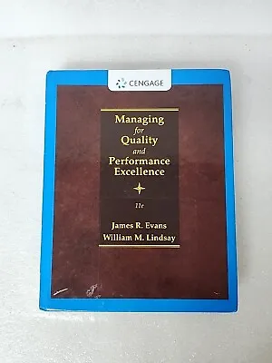 Managing For Quality And Performance Excellence Hardcover By Evans James R.... • $55