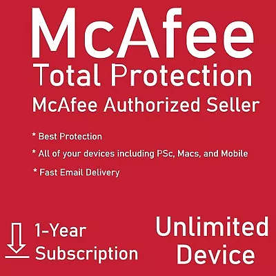 McAfee Total Protection UNLIMITED DEVICE / 1 YEAR (Account Subscription) • $44.99