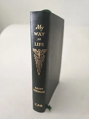 1952 Book MY WAY OF LIFE Pocket Edition Of St Thomas Summa Simplified Catholic • $24